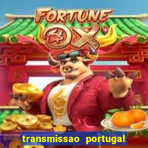 transmissao portugal x franca